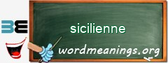 WordMeaning blackboard for sicilienne